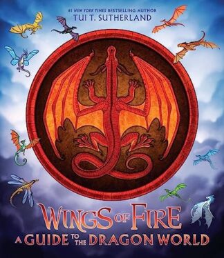 Cover image of Wings of Fire: A Guide to the Dragon World