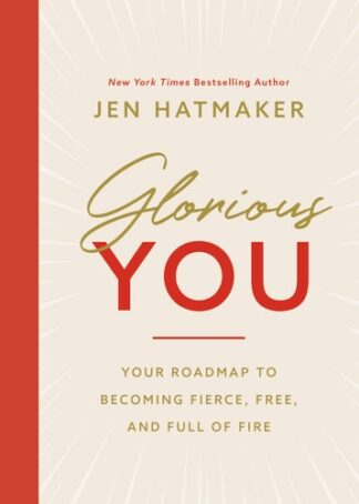 Cover image of Glorious You: Your Roadmap to Becoming Fierce