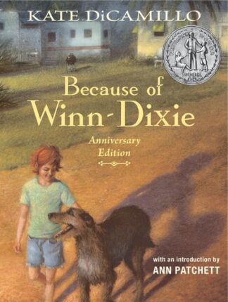 Cover image of Because of Winn-Dixie Anniversary Edition