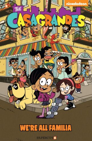 Cover image of The Casagrandes #1: We're All Familia (1) (The Loud House)