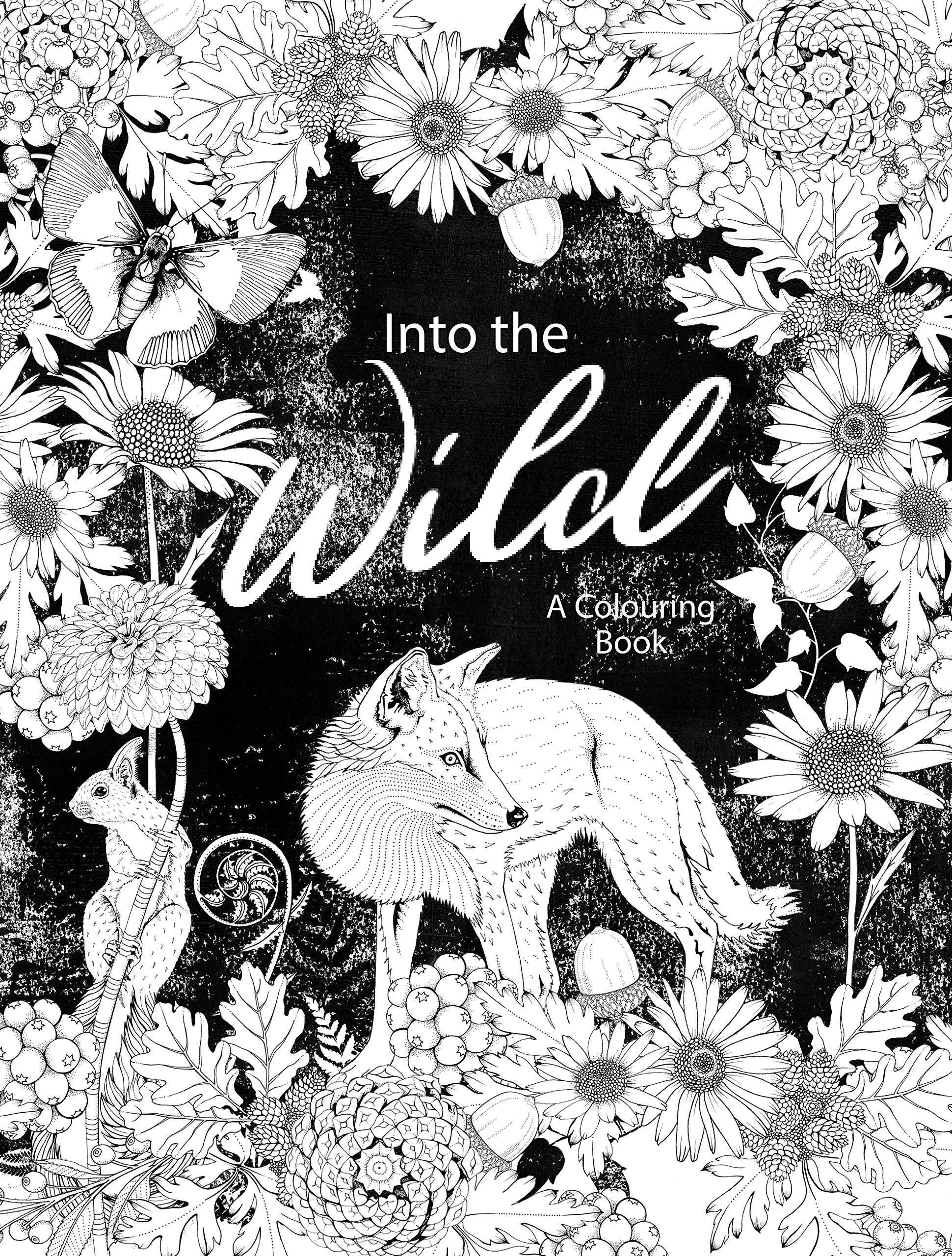 Cover image of Into the Wild Coloring Book