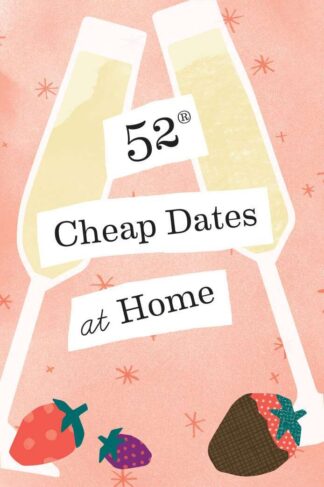 Cover image of 52 Cheap Dates at Home