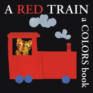 Cover image of A Red Train: A Colors Book (Boxer Concept Series)