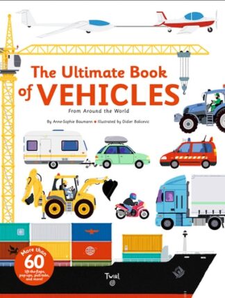 Cover image of The Ultimate Book of Vehicles: From Around the World