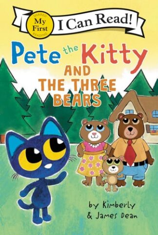 Cover image of Pete the Kitty and the Three Bears (My First I Can Read!)
