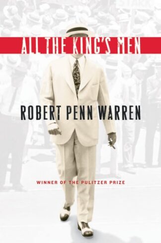 Cover image of All the King's Men: Winner of the Pulitzer Prize (Harvest)