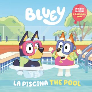 Cover image of The Pool/La Piscina (Bluey)
