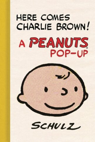 Cover image of Here Comes Charlie Brown! A Peanuts Pop-Up