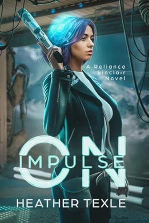 Cover image of On Impulse (Reliance Sinclair #1)
