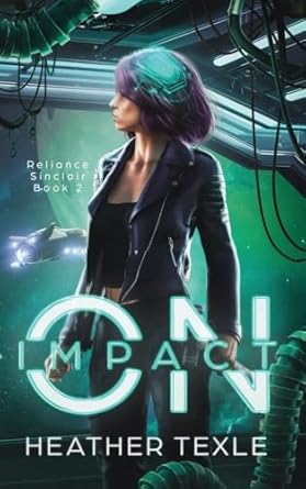 Cover image of On Impact (Reliance Sinclair #2)