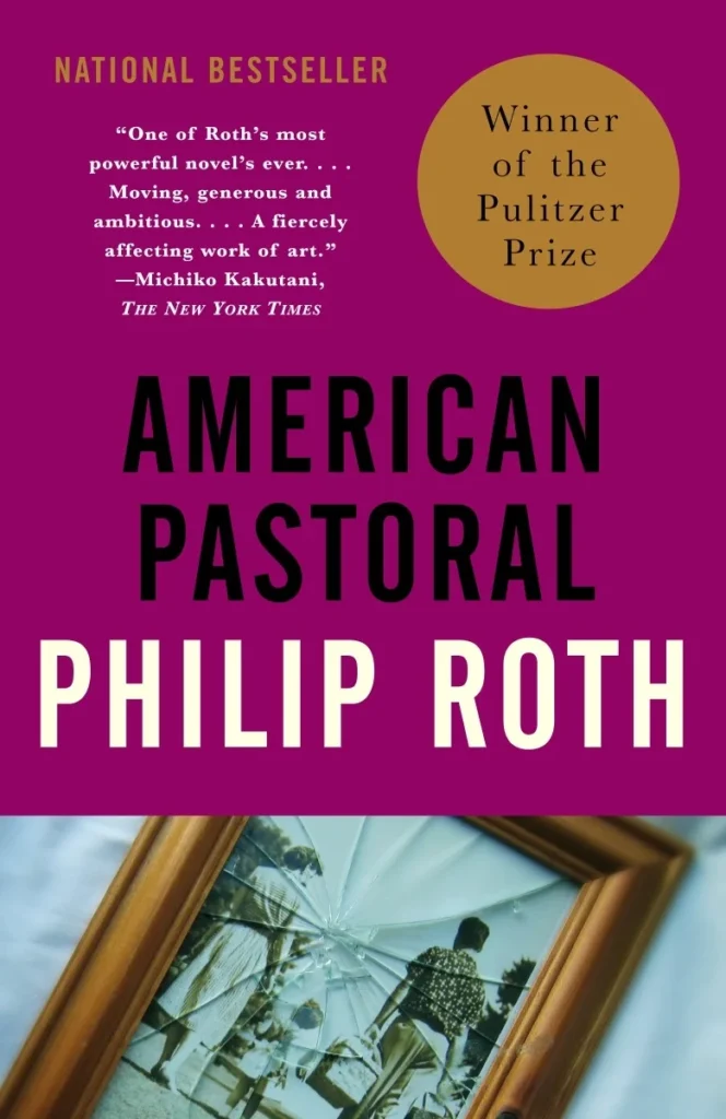 American Pastoral (American Trilogy, Bk. 1) (Pulitzer Prize Winner)
