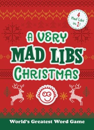 Cover image of A Very Mad Libs Christmas: 4 Mad Libs in One!