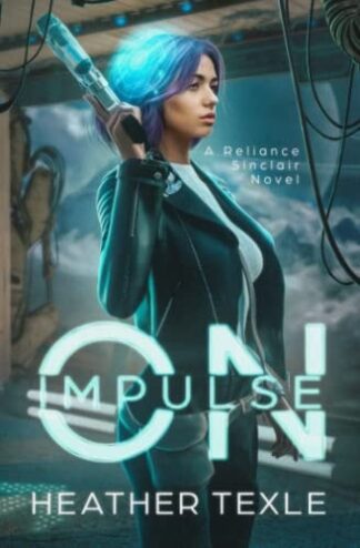 Cover image of On Impulse (Reliance Sinclair #1)
