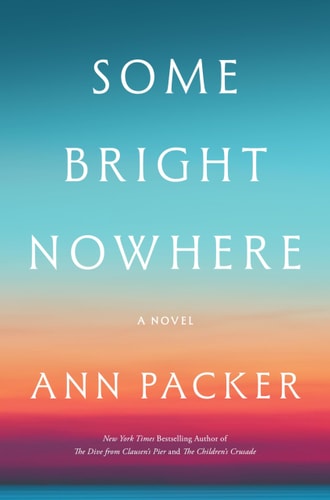 Some Bright Nowhere