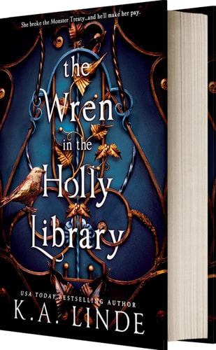 The Wren in the Holly Library (The Oak & Holly Cycle, Bk. 1)