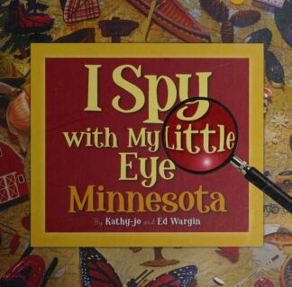 I Spy with My Little Eye: Minnesota