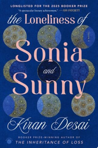 The Loneliness of Sonia and Sunny