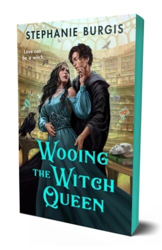 Wooing the Witch Queen (Queens of Villainy, Bk. 1)