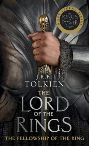 The Fellowship of the Ring: The Lord of the Rings: Part One