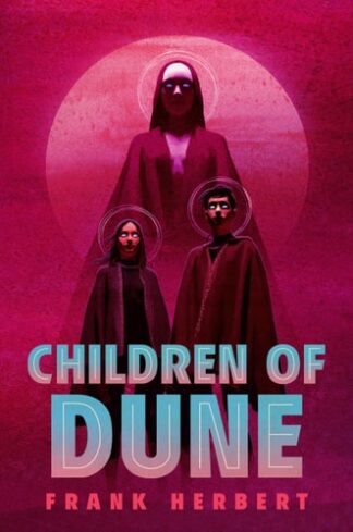 Children of Dune: Deluxe Hardcover Edition