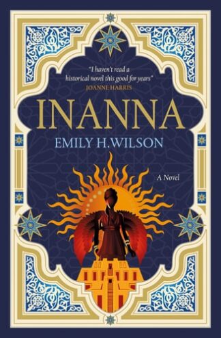 Inanna: The First of the Sumerians Trilogy