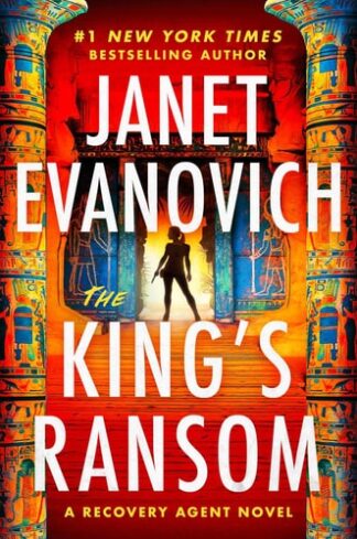 The King's Ransom: A Novel (The Recovery Agent, 2)