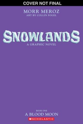 A Blood Moon (Snowlands #1)