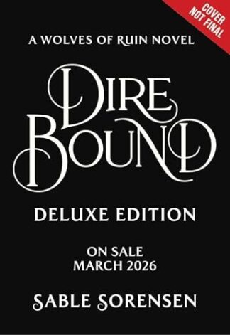 Dire Bound (Deluxe Limited Edition) (Special)