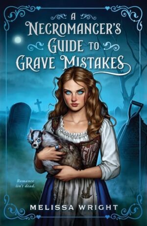 Necromancer's Guide to Grave Mistakes