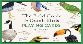 Field Guide to Dumb Birds Playing Cards