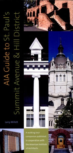 Aia Guide to St. Paul's Summit Avenue and Hill District