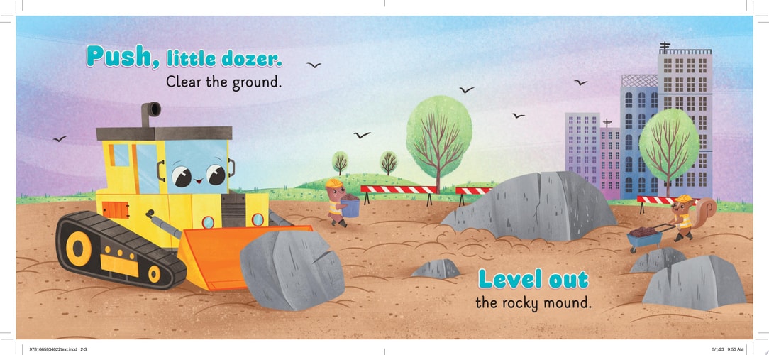 Hush, Little Dozer