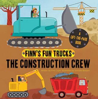 The Construction Crew (Finn's Fun Trucks)