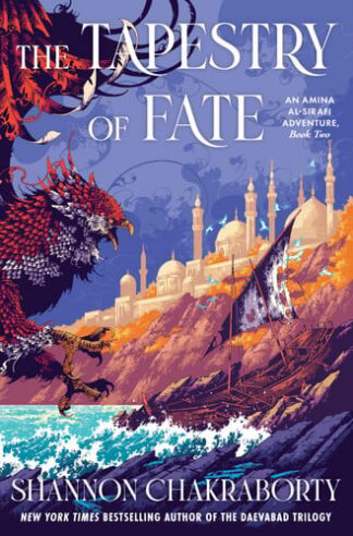 Tapestry of Fate: An Amina Al-Sirafi Adventure, Book Two