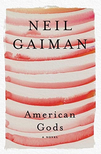 American Gods A Novel