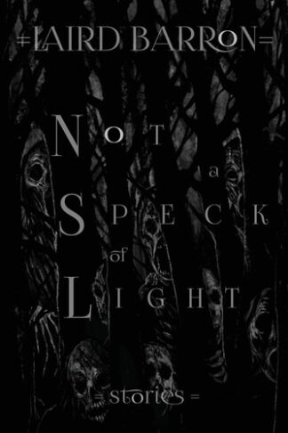 Not a Speck of Light