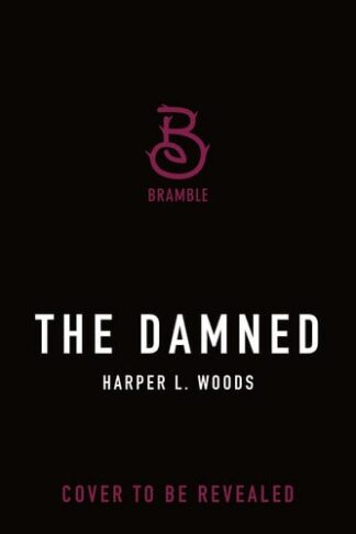 The Damned (Coven of Bones, Bk. 3)