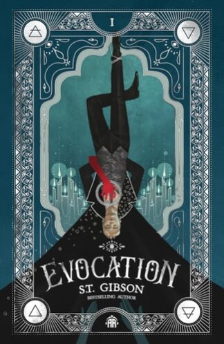 Evocation: Book I in the Summoner's Circle