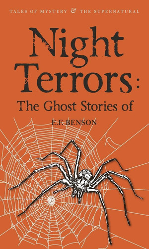 Night Terrors: Ghost Stories of EF Benson